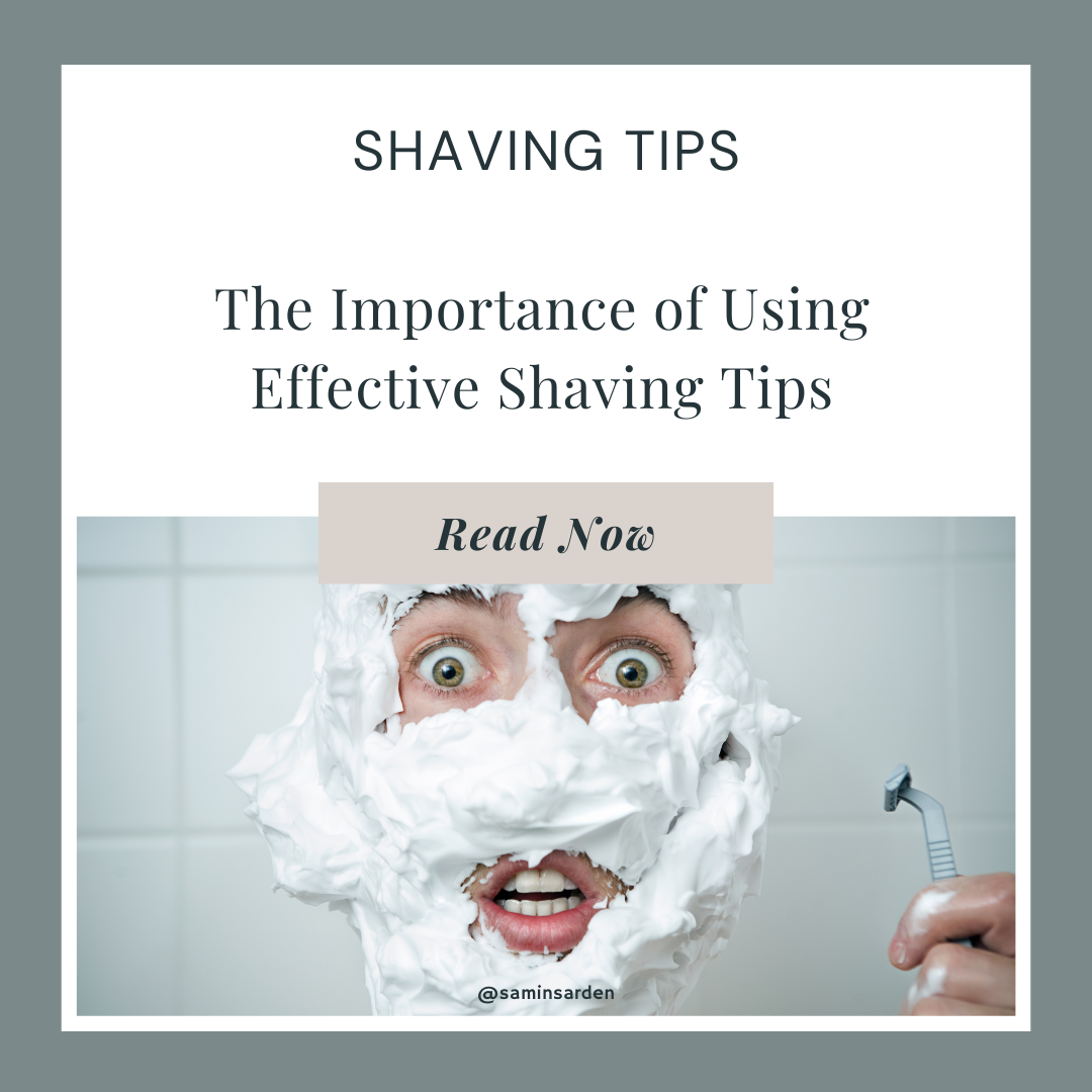 Shaving Tips