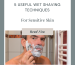 Wet Shaving Techniques